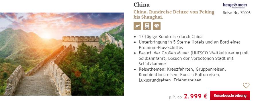 17 Tage China-Reise mit Groe Mauer, Peking Verbotene Stadt - Reisezeitraum 2023/2024 - Buchbar ab  2.999.- / pro Person - Im Reisepreis enthalten sind ausgesuchte 3 bis 4 Sterne Hotels inklusive Flug an Frankfurt, Mnchen, Berlin. Hamburg, Kln-Bonn, Wien und Zrich