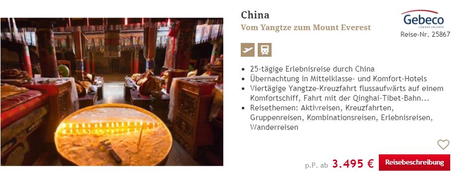 25 Tage China-Tibet-Rundreise inkl. Yangtze-Kreuzfahrt - Reisezeitraum 2023/2024 - Buchbar ab  3.450.- / pro Person - Im Reisepreis enthalten sind ausgesuchte 3 bis 4 Sterne Hotels inklusive Flug ab Frankfurt, Mnchen, Berlin. Hannover, Wien und Zrich